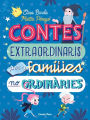 Contes extraordinaris per a famï¿½lies no ordinï¿½ries