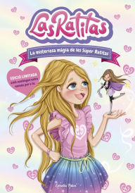 Title: Las Ratitas 3. La misteriosa màgia de les Súper Ratitas, Author: Las Ratitas