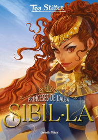 Title: Princeses de l'alba 3. Sibil·la, Author: Tea Stilton