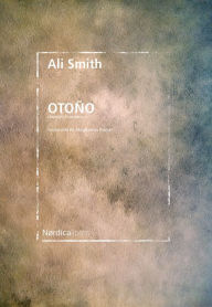 Title: Otoño: Cuarteto estacional I, Author: Ali Smith