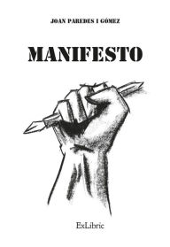 Title: Manifesto, Author: Joan Paredes i Gómez