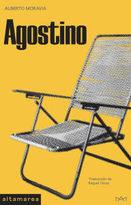 Title: Agostino, Author: Alberto Moravia