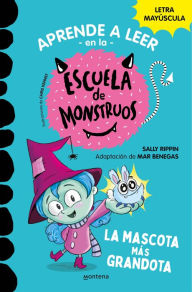 Title: La mascota más grandota / Mary Has the Best Pet, Author: Sally Rippin