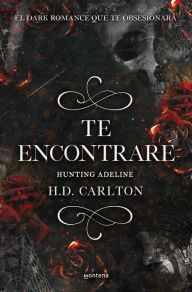 Ebooks download torrent free Hunting Adeline (Te encontraré) 9788418483912