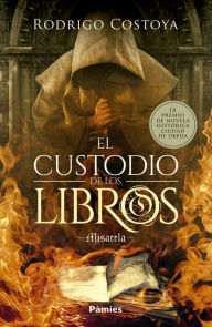 Title: El custodio de los libros, Author: Rodrigo Costoya