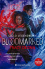 Bloodmarked (Spanish Edition)