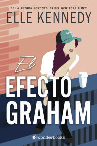 Title: El efecto Graham, Author: Elle Kennedy