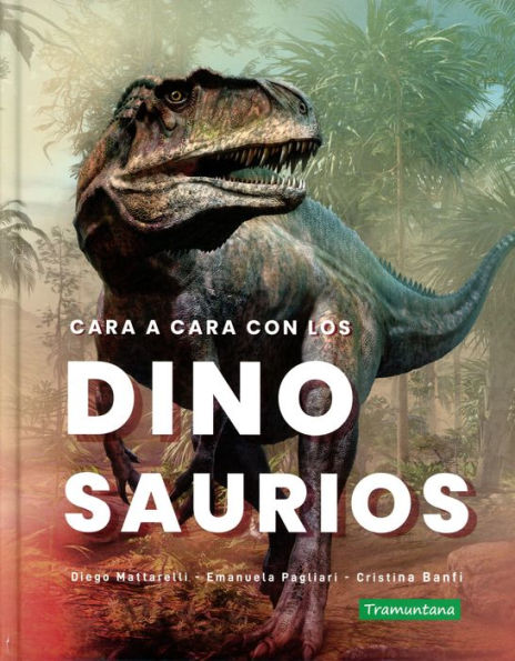 Cara a cara con los dinosaurios