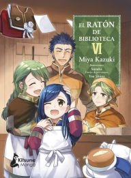 Title: Ratón de biblioteca 6, El, Author: Miya Kazuki