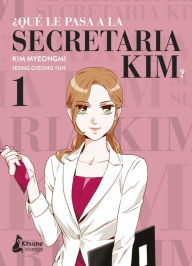 Free book download for mp3 Qué le pasa a la secretaria Kim? 1 by Kim Myeongmi, Jeong Gyeong Yun (English literature) CHM iBook RTF 9788418524233