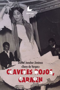 Title: Claveles Rojos, Carmen, Author: Daniel Janoher de Vargas