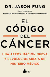 Title: Código del cáncer, El, Author: Jason Fung