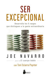 Title: Ser excepcional, Author: Joe Navarro