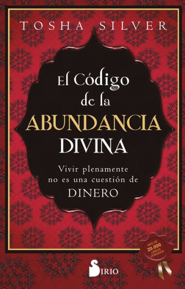 Código de la abundancia divina, El