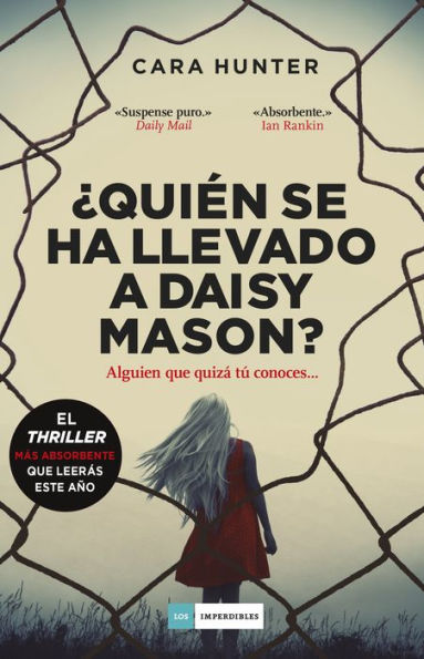 Quién se ha llevado a Daisy Mason?