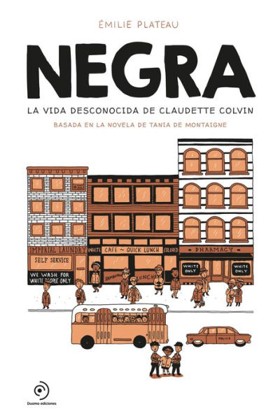 Negra. La vida desconocida de Claudette Colvin