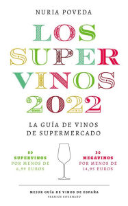 Title: Supervinos 2022, Author: Nuria Poveda