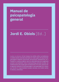 Title: Manual de psicopatología general, Author: Jordi Obiols