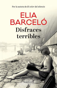 Title: Disfraces terribles, Author: Elia Barceló