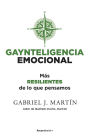 Gaynteligencia Emocional: Más resilientes de lo que pensamos