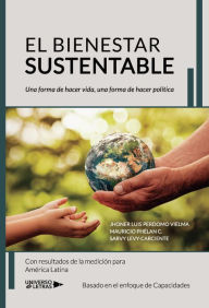 Title: El bienestar sustentable, Author: Jhoner Luis Perdomo Vielma