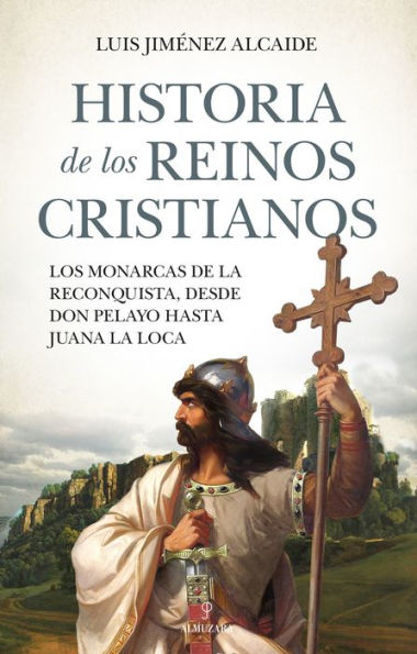 Historia de los reinos cristianos