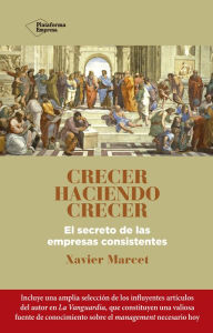 Title: Crecer haciendo crecer, Author: Xavier Marcet