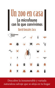 Title: Un zoo en casa, Author: David González Jara