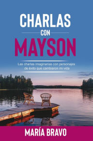 Title: Charlas con Mayson, Author: María Bravo