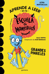 Title: Grandes Pinreles / Pete's Big Feet: School of Monsters, Author: Sally Rippin