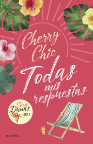 Title: Todas mis respuestas (Dunas 1), Author: Cherry Chic