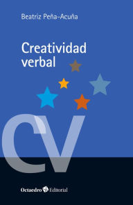 Title: Creatividad verbal, Author: Beatriz Peña Acuña