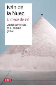 Title: El mapa de sal, Author: Iván de la Nuez