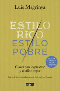Title: Estilo rico, estilo pobre, Author: Luis Magrinyà