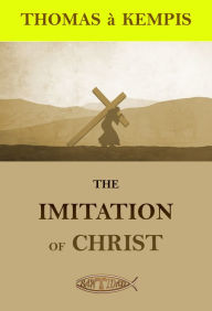 Title: The imitation of Christ, Author: Thomas à Kempis