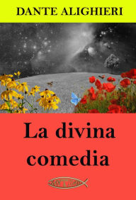 Title: La divina comedia, Author: Dante Alighieri