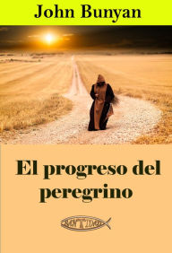Title: El progreso del peregrino, Author: John Bunyan