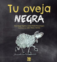 Title: Tu oveja negra, Author: Eva Diago Egaña