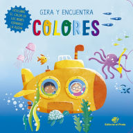 Title: Gira y encuentra - Colores, Author: Marta Costa