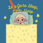Let's Go to Sleep, Little Sheep