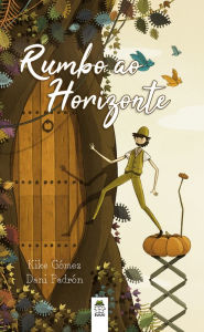 Title: Rumbo ao horizonte, Author: Kike Gómez