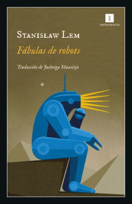 Title: Fábulas de robots, Author: Stanislaw Lem