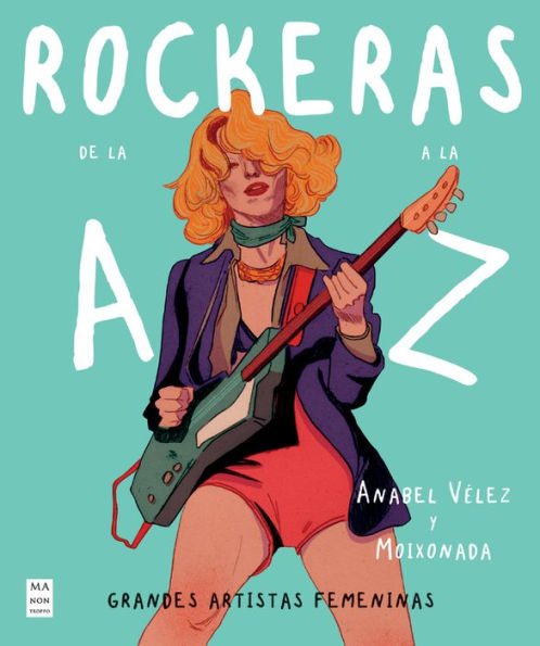 Rockeras de la A a la Z: Grandes artistas femeninas