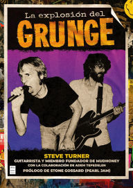 Title: La Explosiï¿½n del grunge / The Explosion of Grunge, Author: Adem Tepedelen