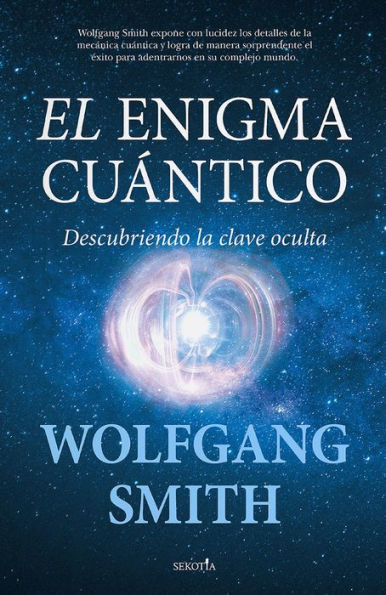 Enigma cuántico, El