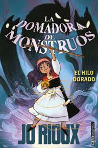 Title: Domadora de monstruos, La, Author: Jo Rioux