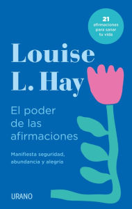 Title: Poder de las afirmaciones, El, Author: Louise L. Hay