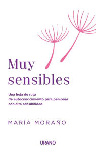Title: Muy sensibles, Author: María Fuensanta Moraño Martínez