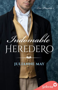 Title: Indomable heredero (Los Preston 1), Author: Julianne May