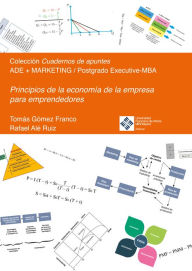 Title: Principios de la economía de la empresa para emprendedores, Author: Rafael Alé Ruiz